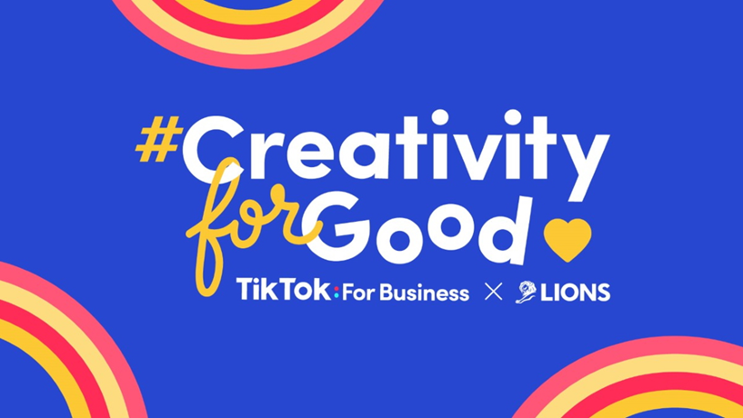 TikTok launches #CreativityForGood challenge ahead of Cannes Lions Awards